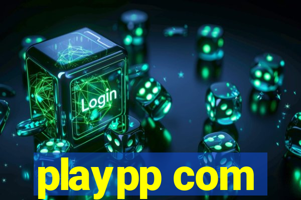 playpp com